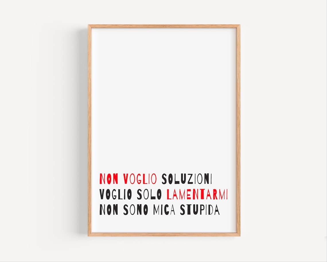 Non Voglio Soluzioni, Minimalist Quote Art Print