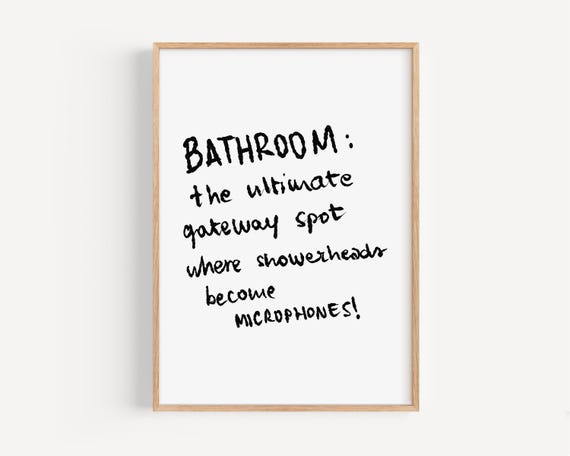 Funny Bathroom Karaoke, Minimalist Humorous Quote