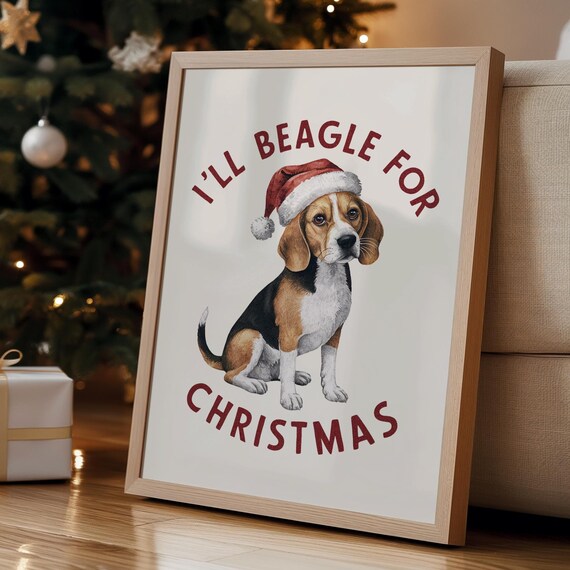 Ill Beagle For Christmas Santa Hat Beagle Dog Holiday Poster