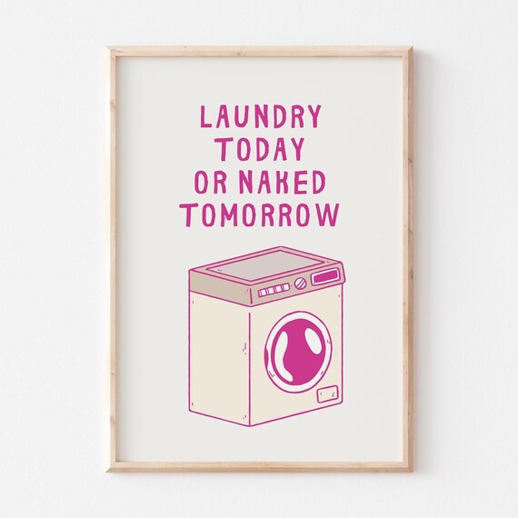 Funny Laundry Print Pink Laundry Room Decor Laundromat Poster Laundry Room Art Print Laundry Sign Loads Of Fun Poster