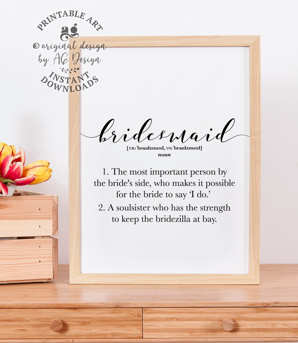 Bridesmaid Definition, Funny Thank You Art Print