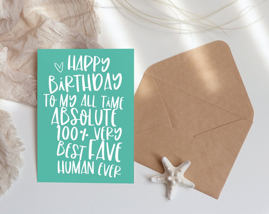 Happy Birthday To My Favourite Human Greeting Card