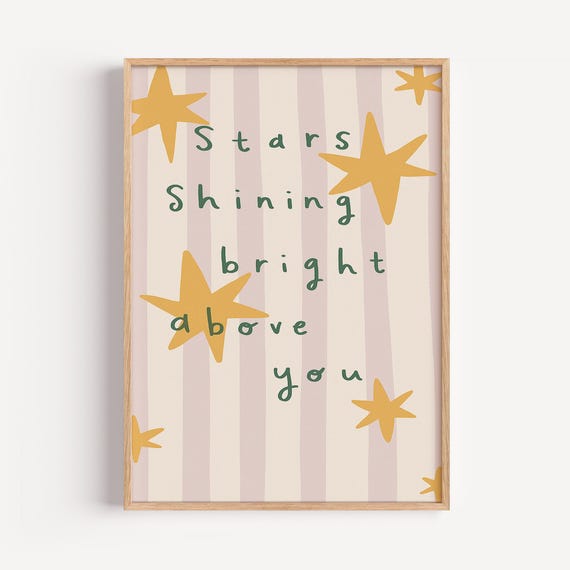 Stars Shining Bright Art Nursery Decor Motivational Quote