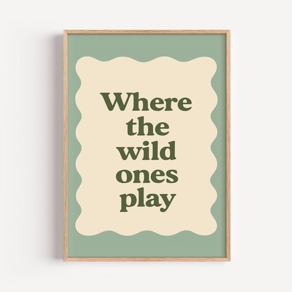 Where the Wild Ones Play Kids Nursery Jungle Quote Decor Poster