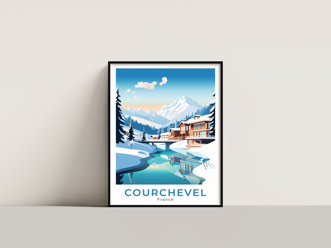 Courchevel France Chalet Reflective Pond Snowy Peaks Travel Poster