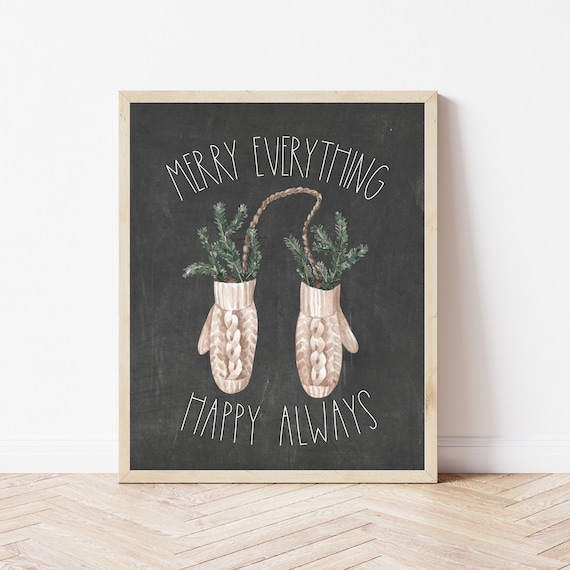 Merry Everything Happy Always Mittens Chalkboard Winter Art Poster
