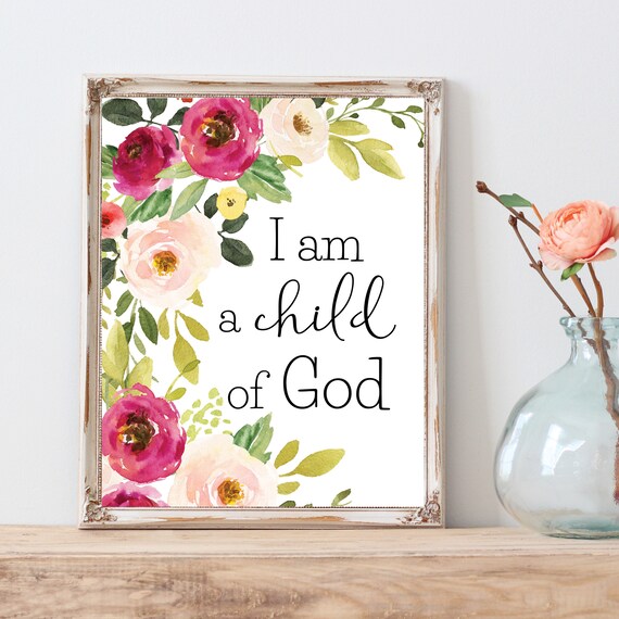 I Am A Child Of God Pink Floral Watercolor Baptism Nursery Art Poster
