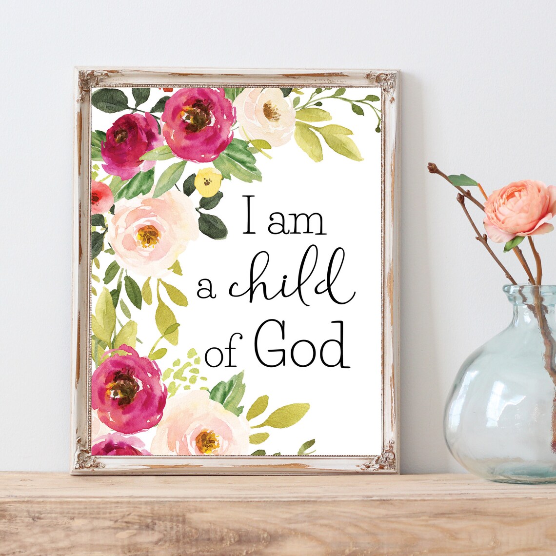 I Am A Child Of God Pink Floral Watercolor Baptism Nursery Art Poster
