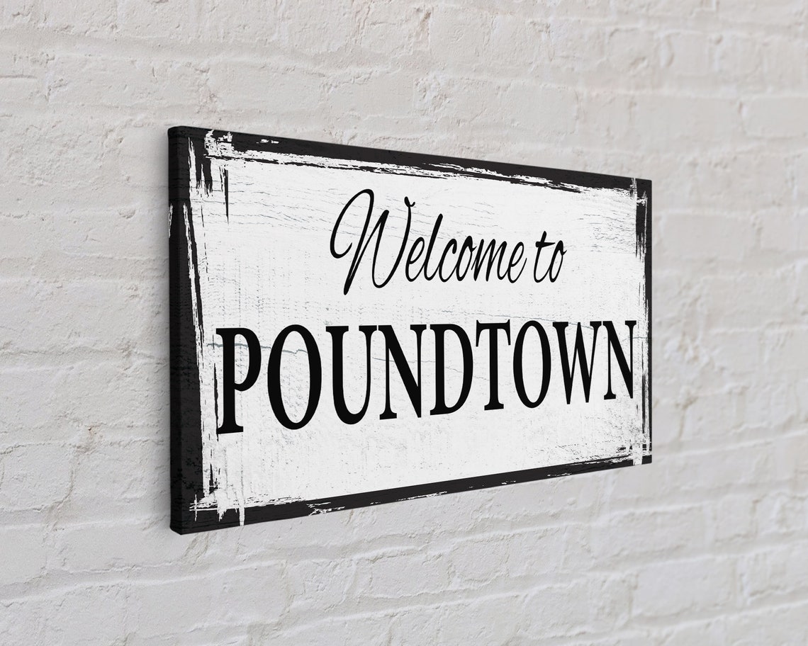 Welcome To Poundtown Distressed Wood Sign Funny Bedroom Wall Print - Image 2