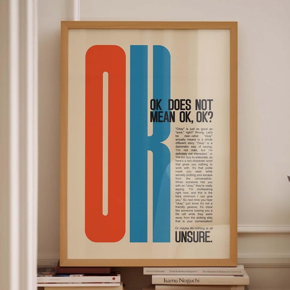 Ok Print Graphic Design Poster Exhibition Poster Bauhaus Cool Poster Type Poster Orange Blue Print Exhibition Wall Art Gen Z Wall Art