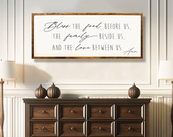 Bless The Food Before Us Family Beside Us Love Between Us Sign Wall Art