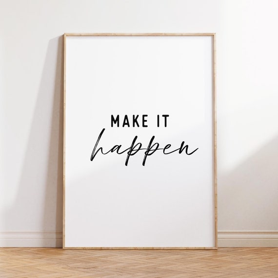 Printable Office Decor Make It Happen Wall Art Motivational Office Art Positive Sayings Print