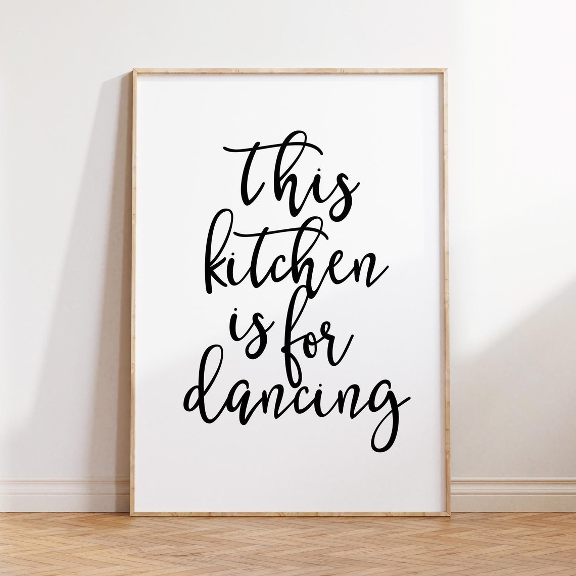 This Kitchen Is For Dancing Script Quote Fun Kitchen Decor Wall Poster