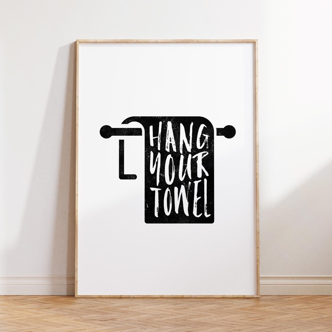 Hang Your Towel Bath Towel Bar Graphic Funny Bathroom Reminder Poster