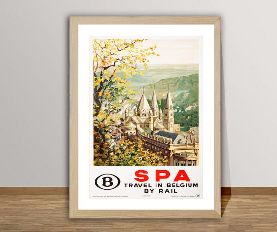 Spa Travel In Belgium By Rail Vintage Travel Poster Retro Belgium Poster Gift Idea Wall Decor