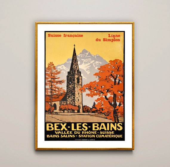 Bex Les Bains Suisse Vintage Travel Poster Poster Paper Or Print Gift Idea Wall Decor