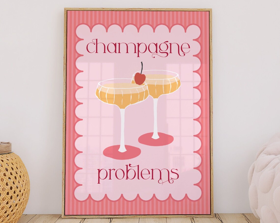Champagne Problems Quote Art Print, Colorful Gallery Wall