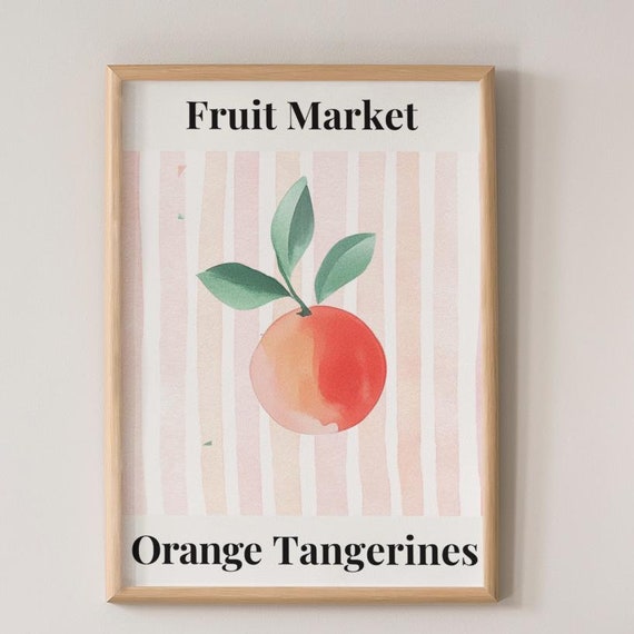 Kitchen Art Print Fruit Market Print Tangerine Orange Fruit Print Country Kitchen Art Farmhouse Kitchen Art Dining Room