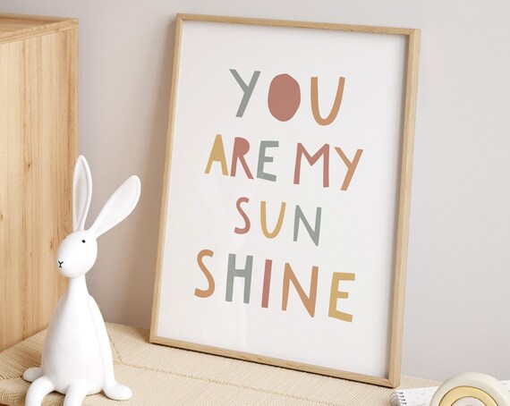 You Are My Sunshine Colorful Typography Nursery Kids Room Poster