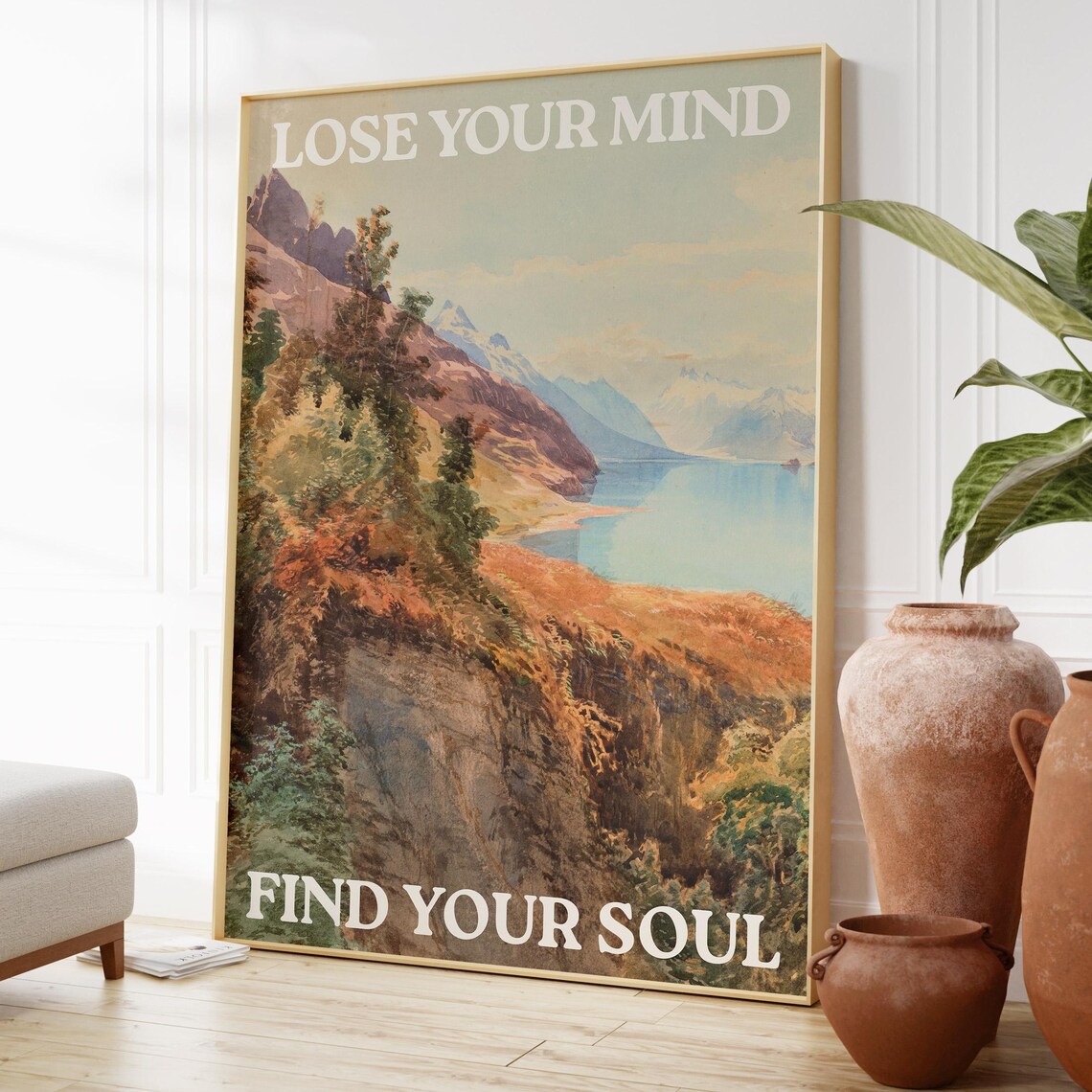 Lose Your Mind Find Your Soul Mountain Lake Inspirational Poster - Image 2