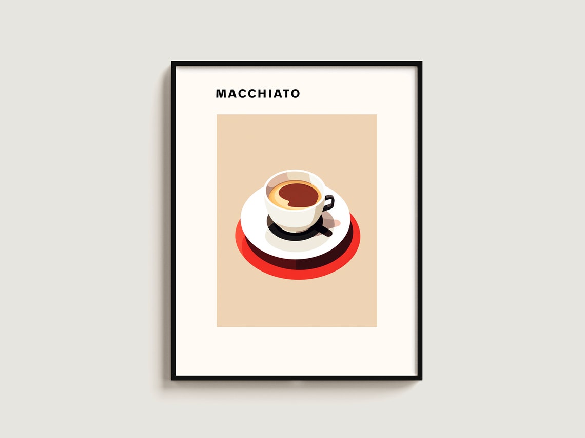 Macchiato Coffee Poster Gift Lover Art Kitchen Print Wall Hanging