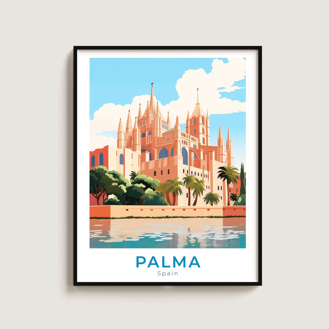 Palma Spain Cathedral Waterfront Palm Trees Reflection Travel Poster