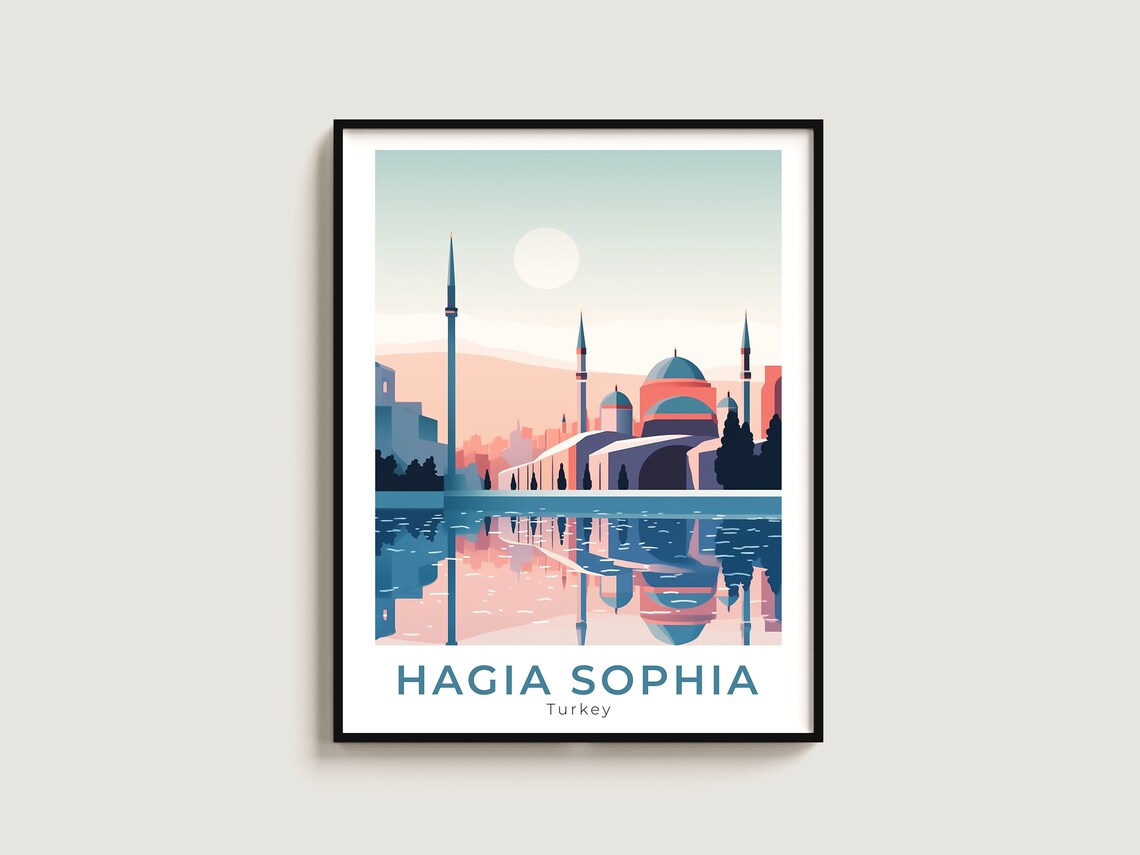 Hagia Sophia Turkey Domes Minarets Water Reflection Dawn Travel Poster