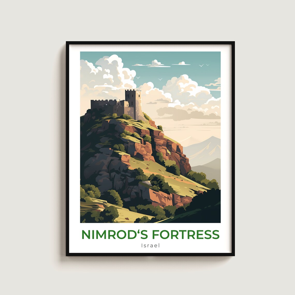 Nimrod's Fortress Israel Medieval Castle Rocky Hill View Poster