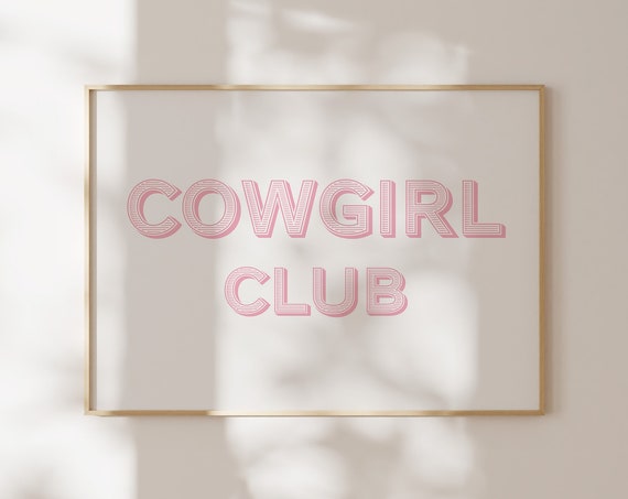 Cowgirl Club Poster Lyrics Cowgirls Pink Minimalist Art Printable Modern Design Quote Print