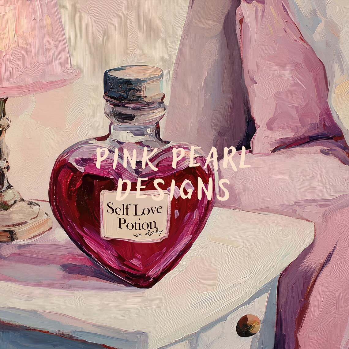 Self Love Potion Heart Bottle Pink Bedside Lamp Motivational Wall Art Poster - Image 6