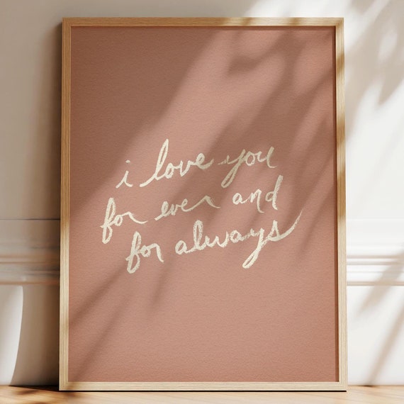 I Love You Forever And For Always Nursery Art Print