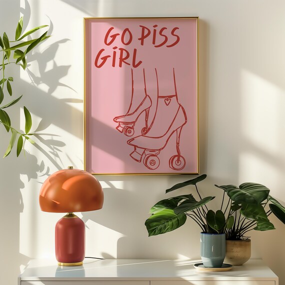 Go Piss Girl Funny Bathroom Print Trendy Wall Art Cute Bathroom Retro Wall Deco Pink Bathroom Poster Pop Art Art
