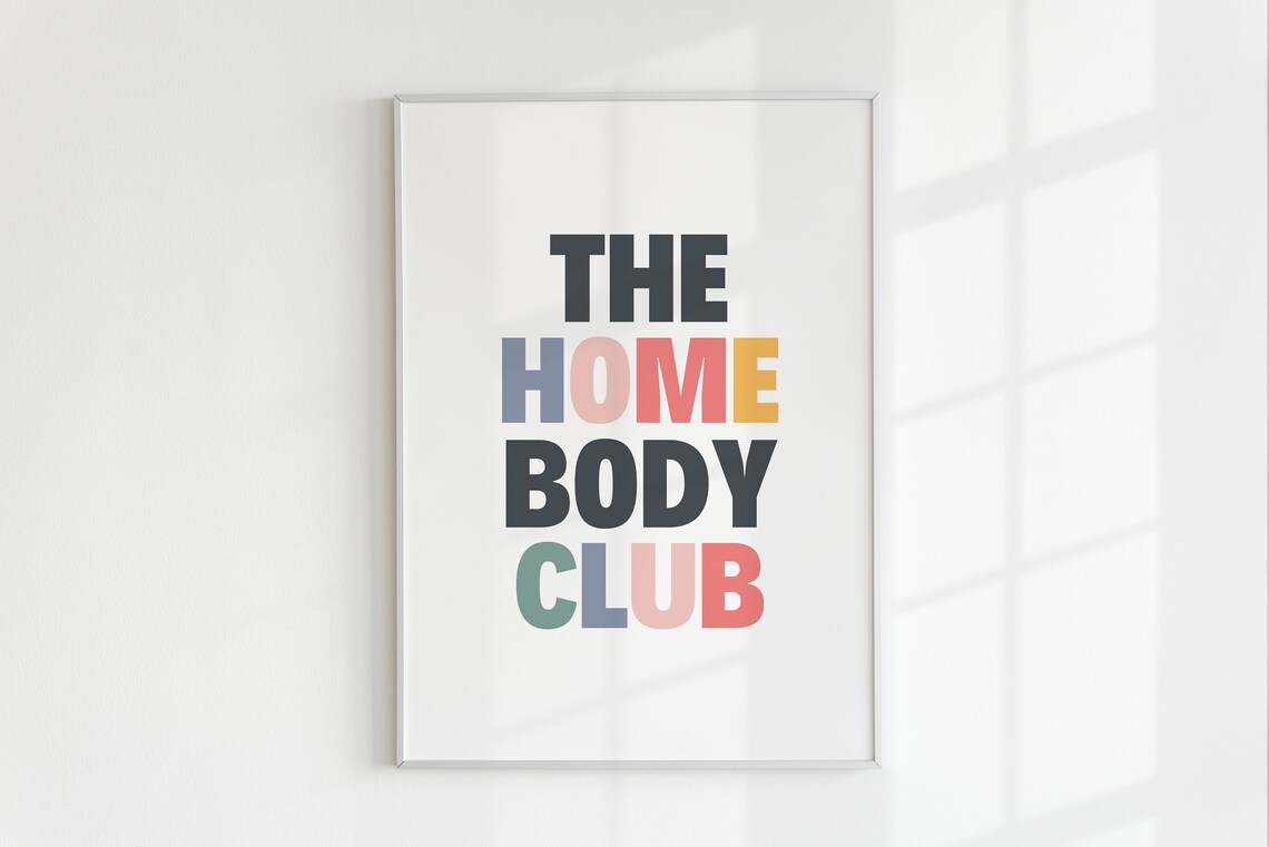 The Homebody Club Minimalist Typography Art Print - Image 3