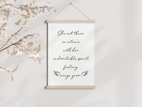 Inspirational Quote Indomitable Spirit She Sat There Wings Wall Art