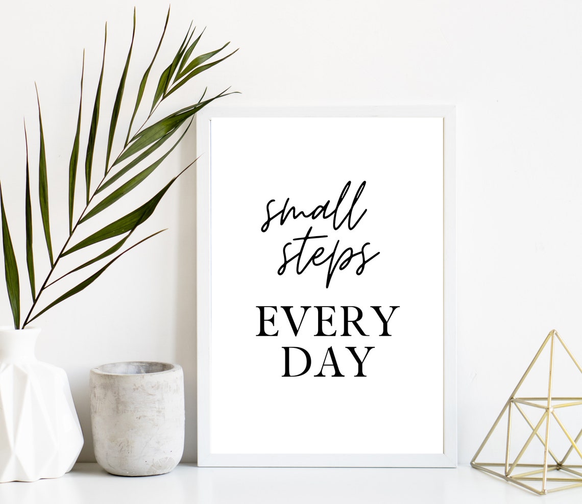 Small Steps Every Day Script Serif Motivational Quote Poster - Image 4