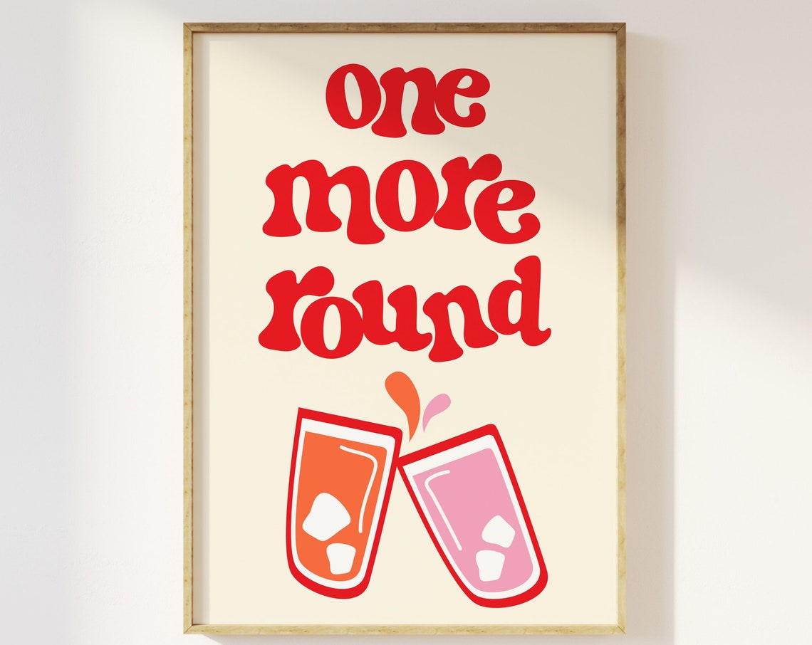 One More Round Retro Cocktail Glasses Red Bold Fun Party Poster