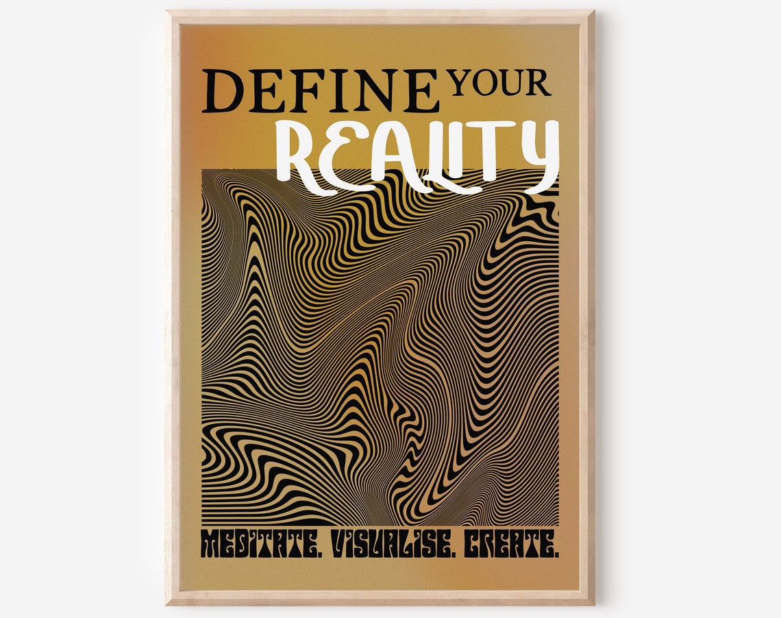 Define Your Reality Gold Psychedelic Swirl Meditation Poster