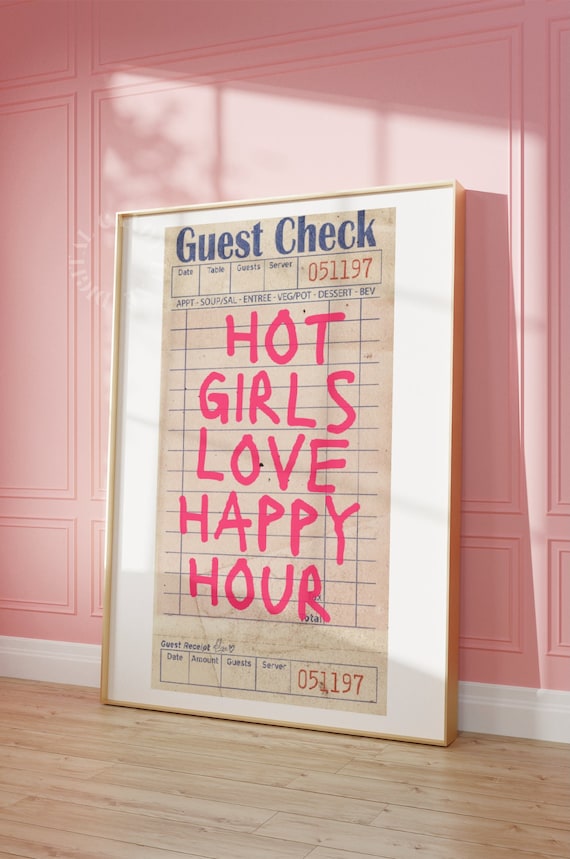 Hot Girls Love Happy Hour Guest Check Poster
