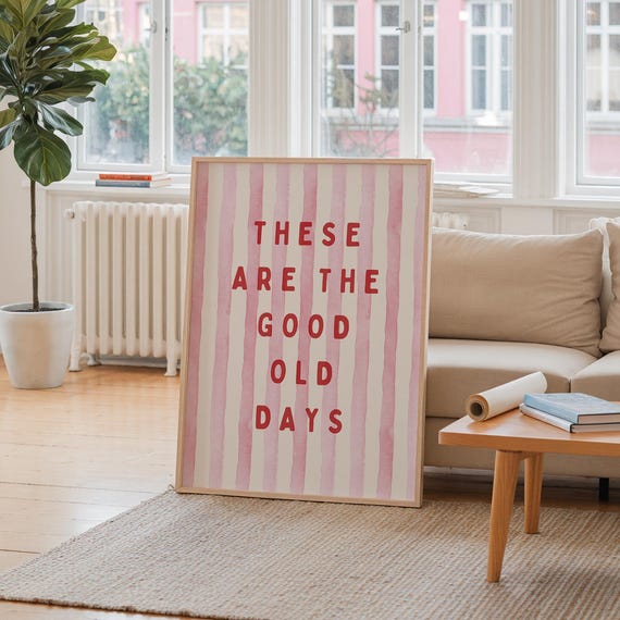 These Are The Good Old Days Print Set Striped Neutral Apartment Decor Coquette Room Poster Kitchen Wall Art Preppy