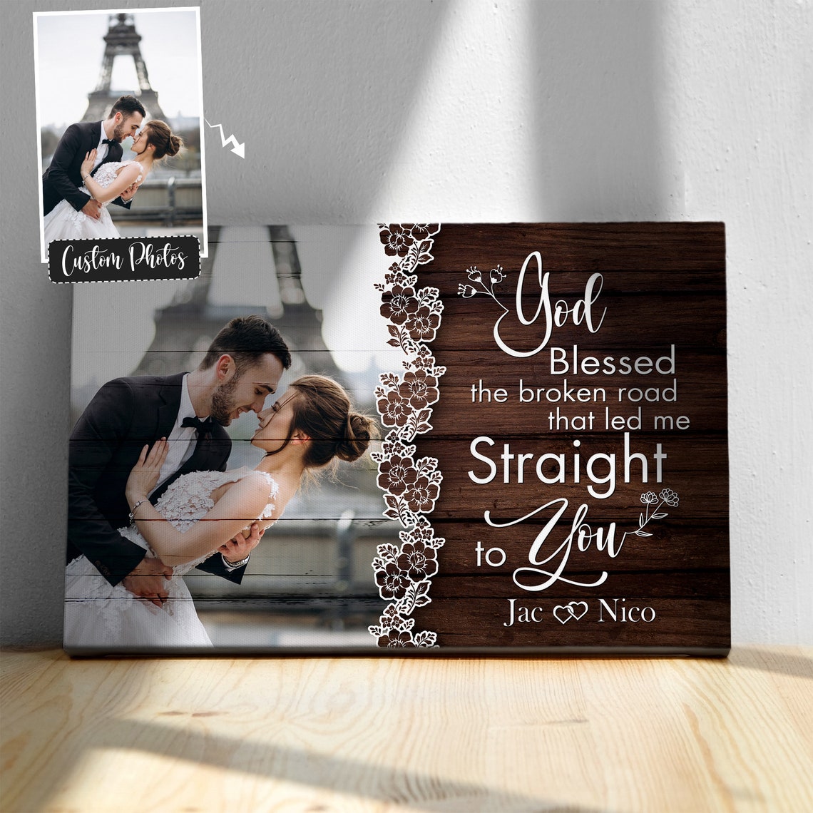 God Blessed The Broken Road Custom Couple Wedding Photo Poster