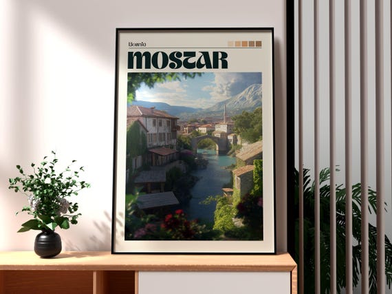 Mostar Print Bosnia And Herzegovina Wall Art Poster Neretva River Stari Most Bridge Europe