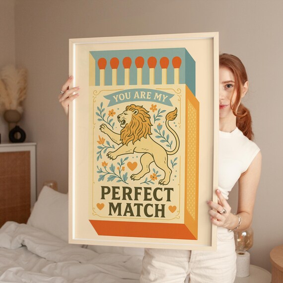 You Are My Perfect Match Lion Heart Retro Matchbox Love Poster