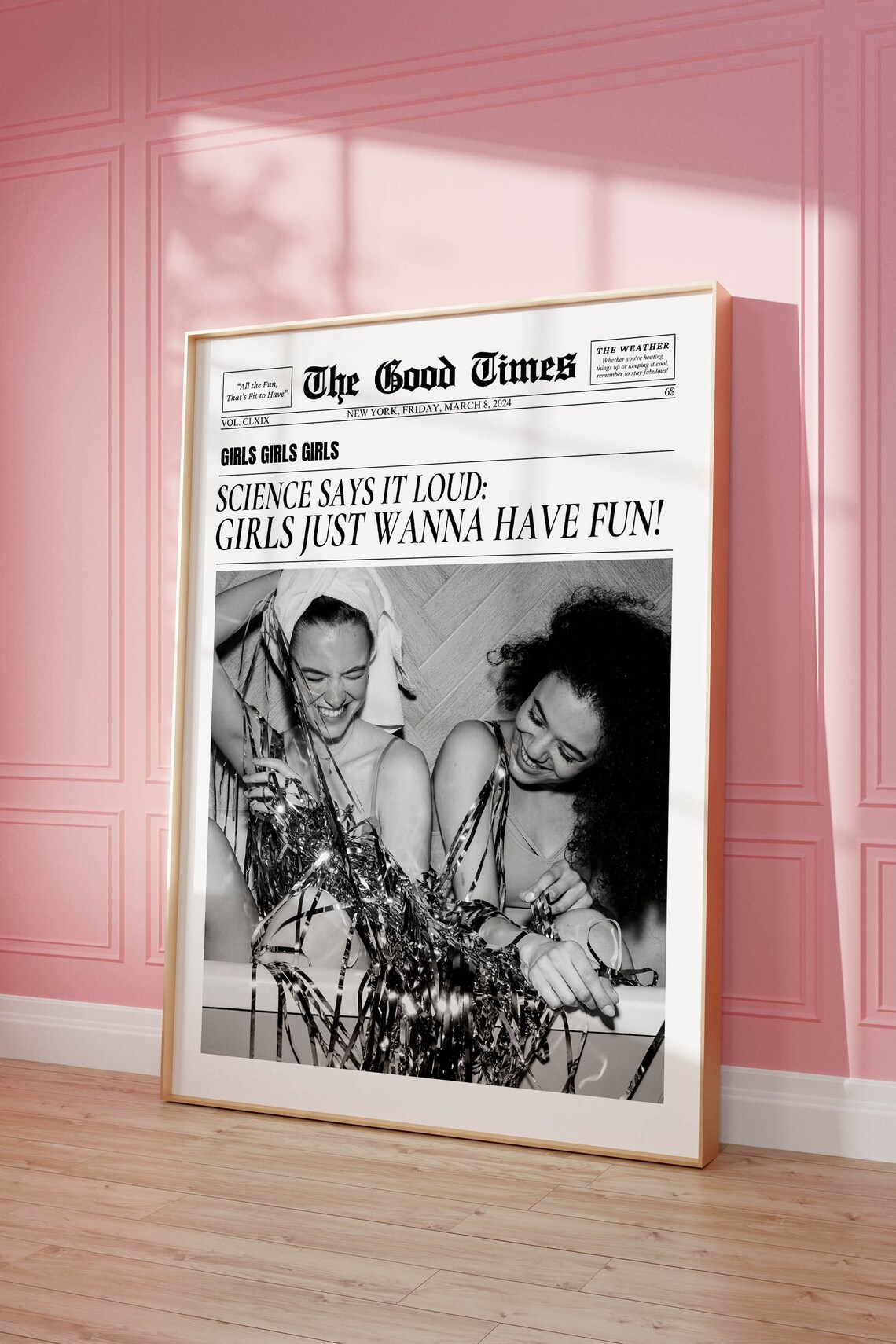 Girls Just Wanna Have Fun Retro Newspaper Black and White Quote Poster - Image 3