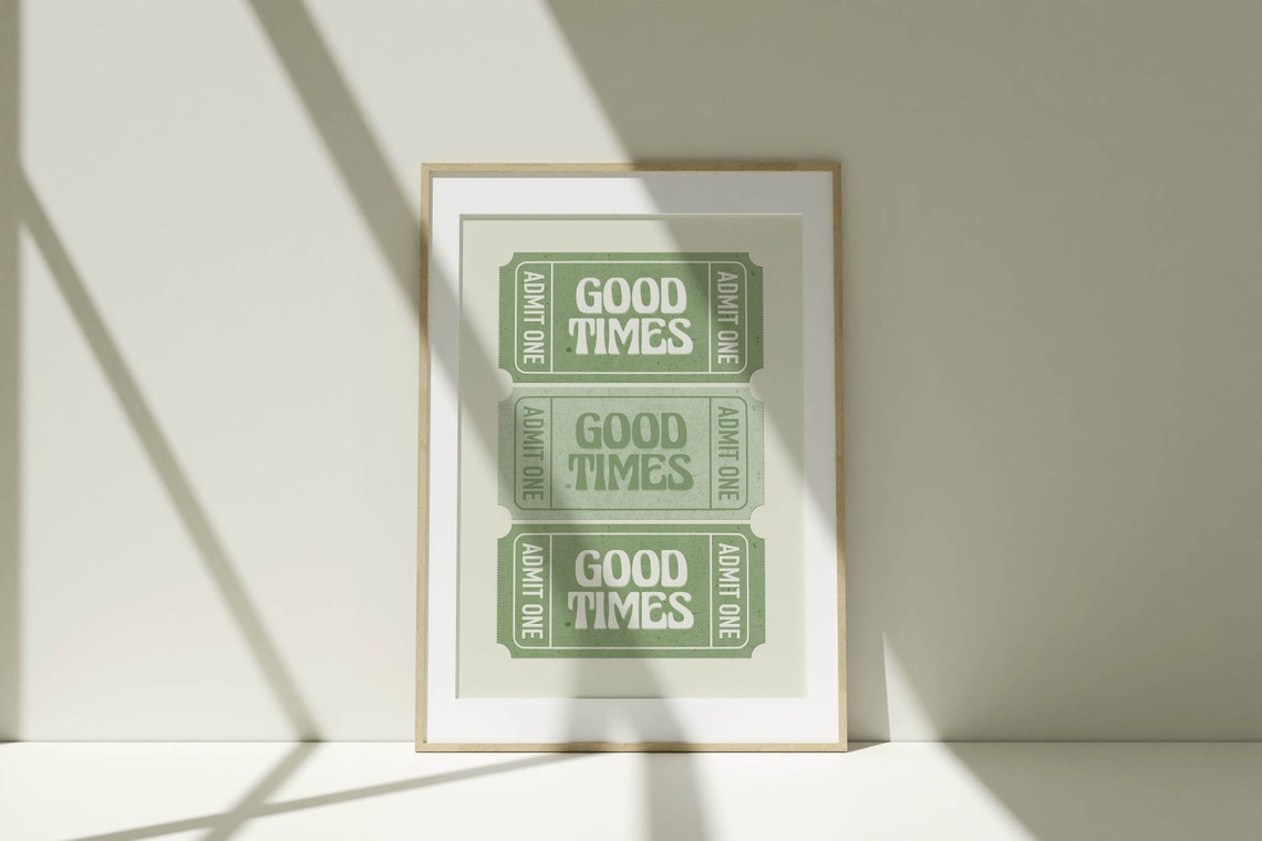Good Times Sage Green Admit One Tickets Retro Typography Poster - Image 2