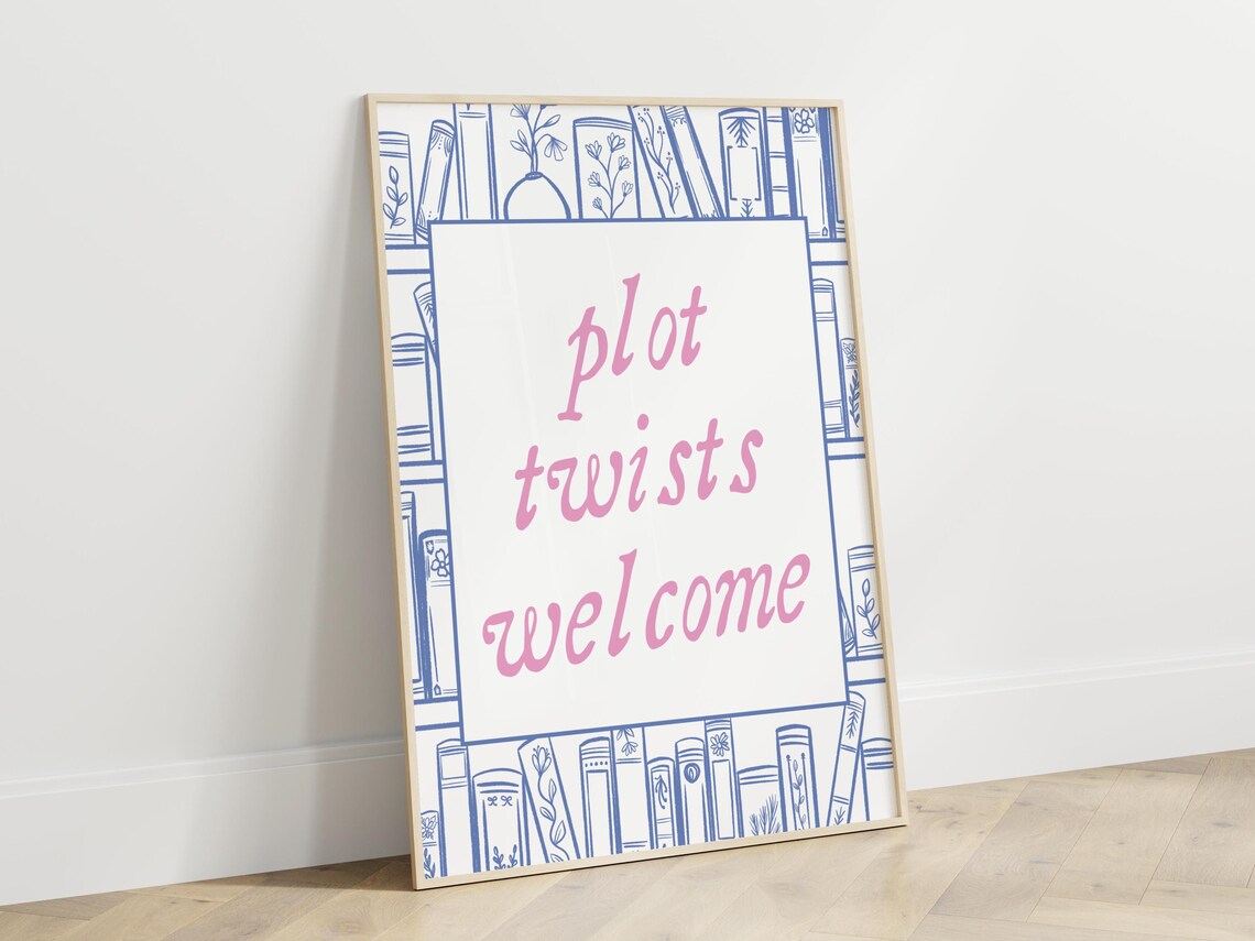 Plot Twists Welcome Pink Bookshelf Book Lover Quote Art Poster - Image 3