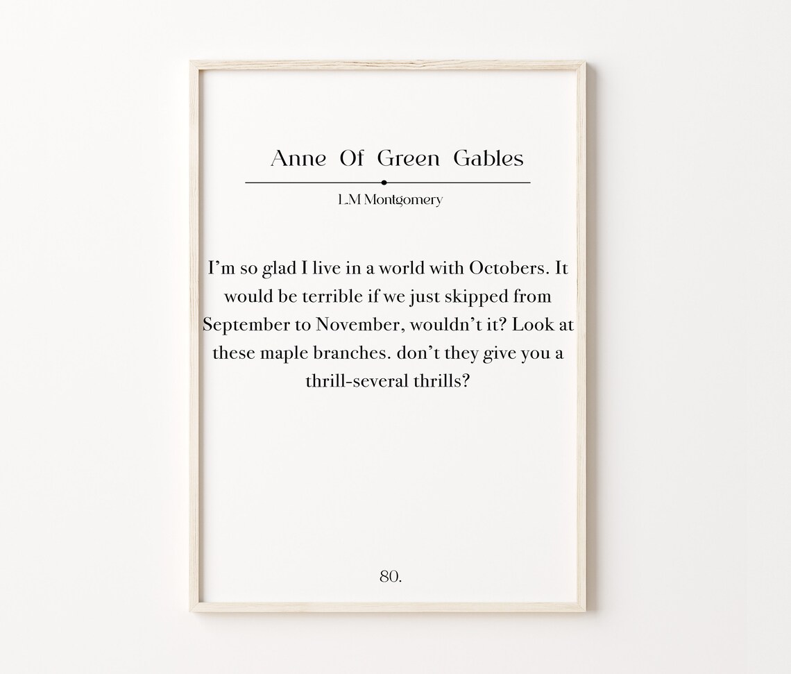 Anne Of Green Gables Book Quote Print L.M. Montgomery Literary Wall Poster - Image 4