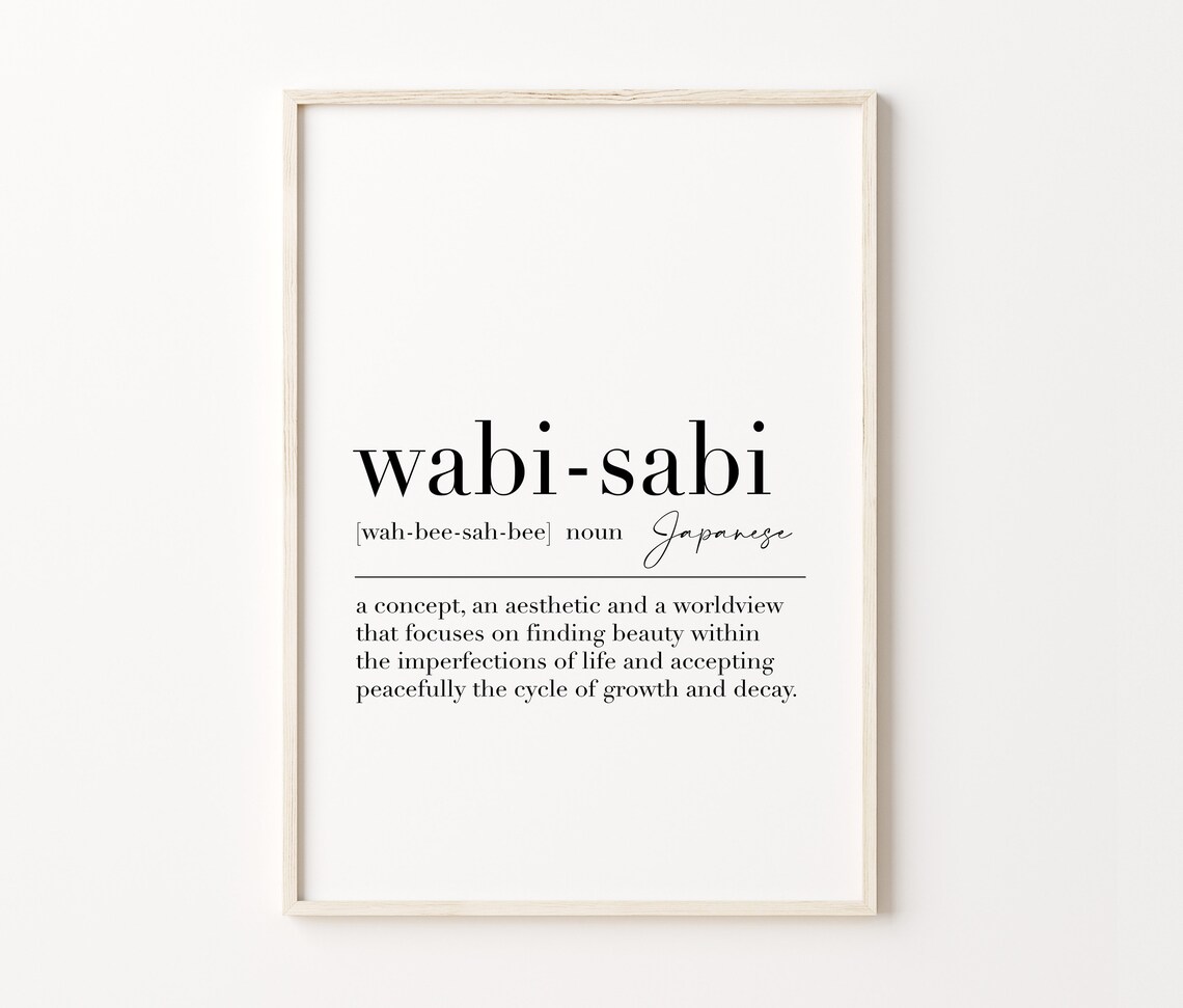 Wabi Sabi Wabi Sabi Print Wabi Sabi Poster Wabi Sabi Quote Print Wabi Sabi Home Decor Definition Print - Image 4