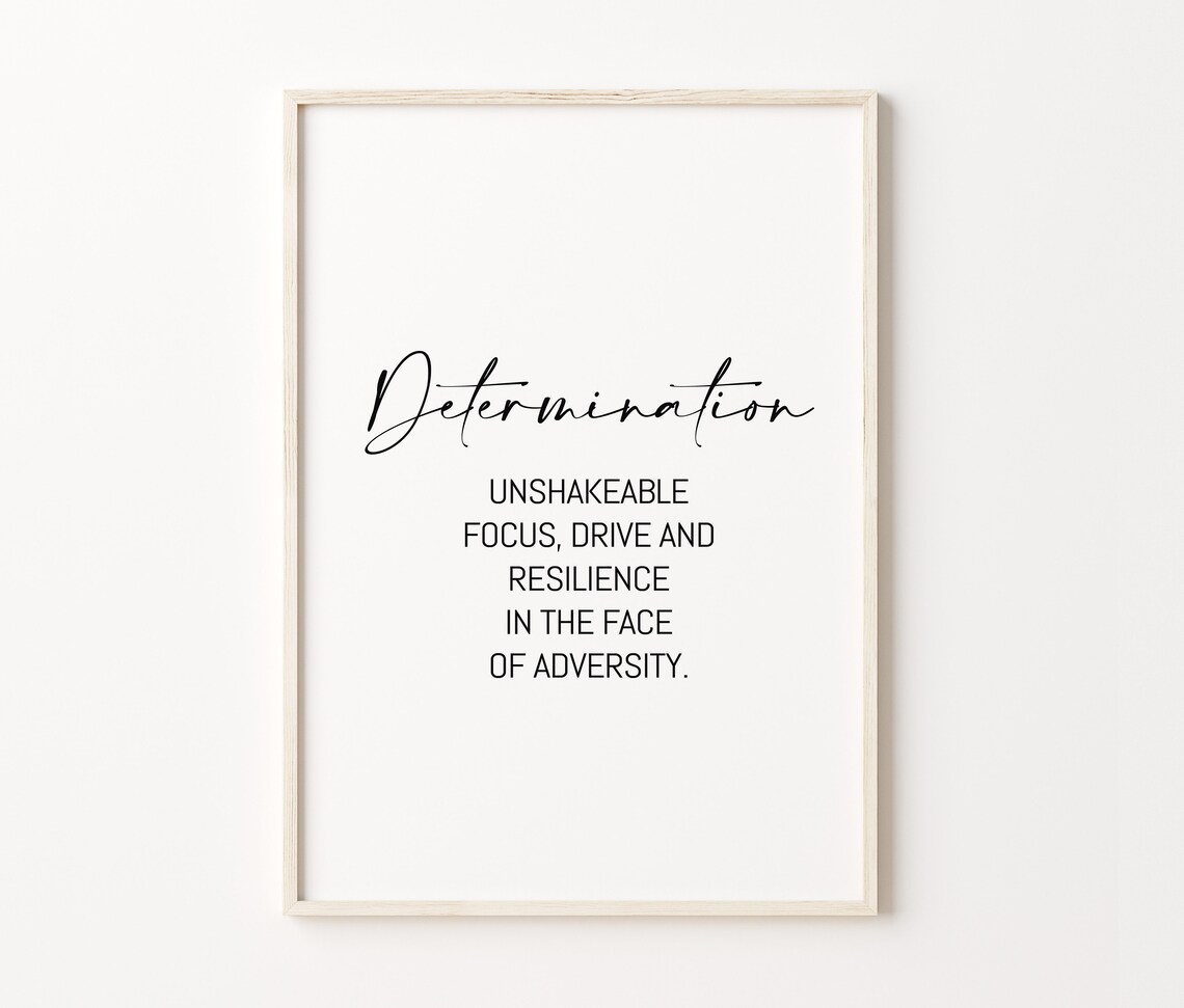 Determination Determination Print Determination Poster Determination Definition Determination Sign Quote Wall Art - Image 3