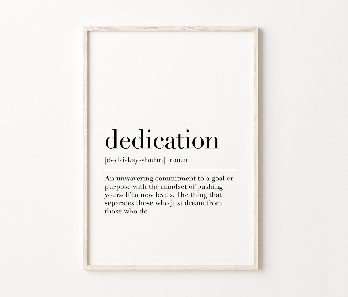 Dedication Dedication Definition Print Office Wall Decor Motivational Prints Dedication Quote Print Home Office Art - Image 4