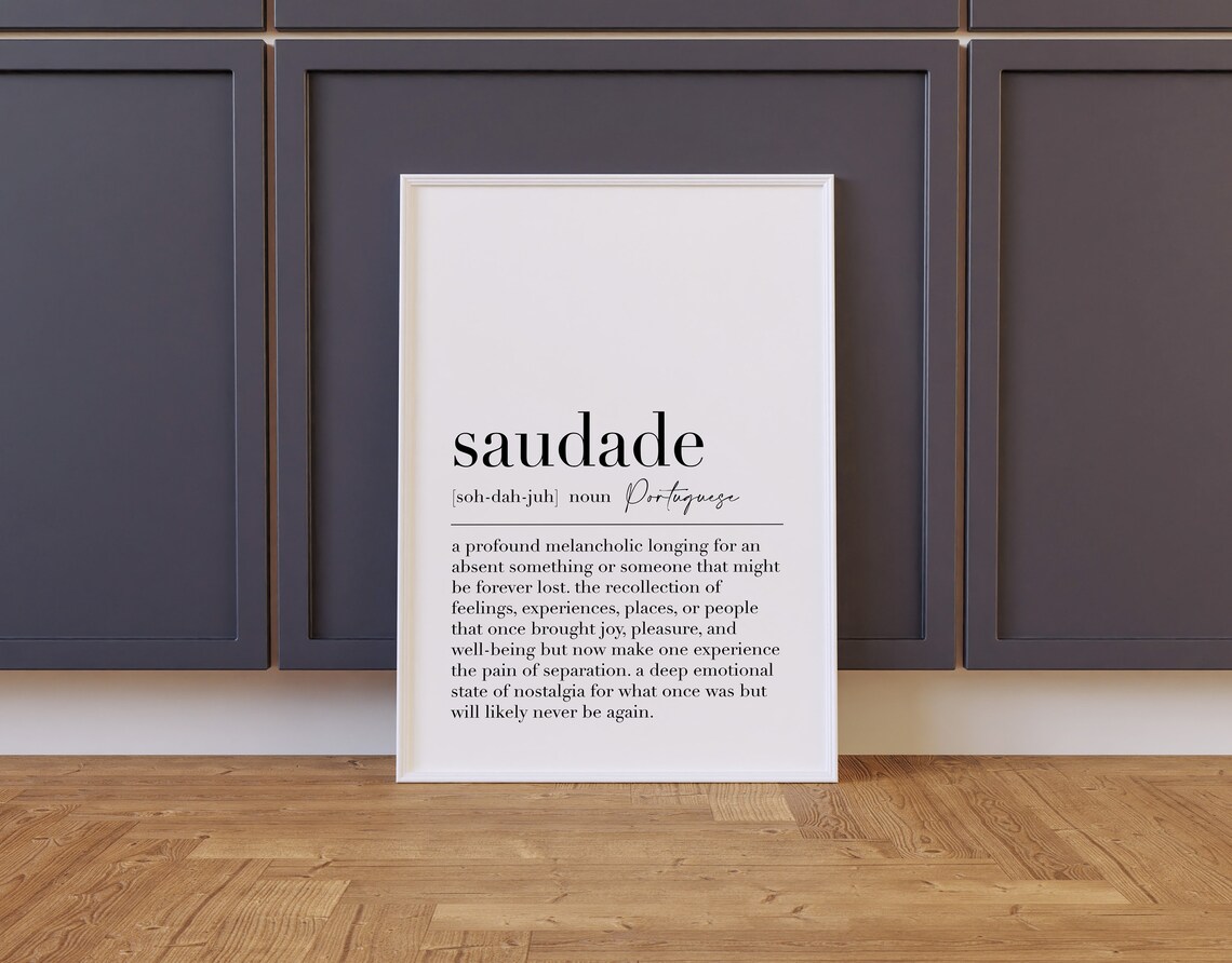 Saudade Definition Print, Portuguese Gift Decor